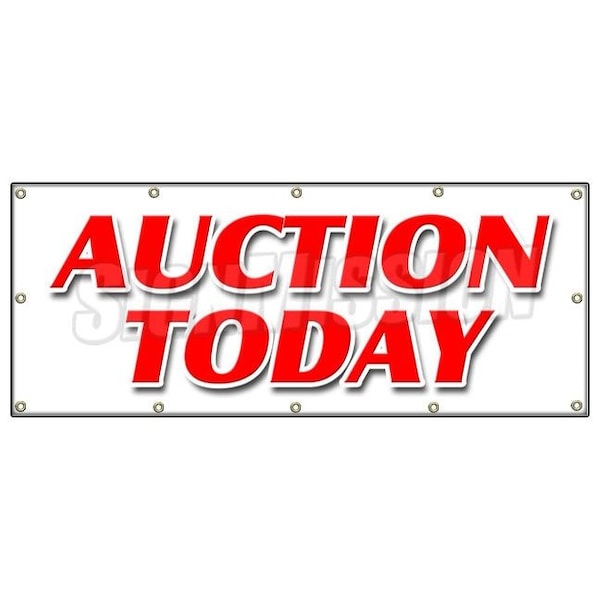 AUCTION TODAY BANNER SIGN antiques jewelry collectables art sale tools